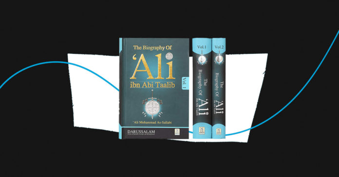 The Biography Of Ali ibn Abi Talib (RA)