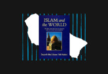 Islam and the World by Abul Hasan Ali Nadwi