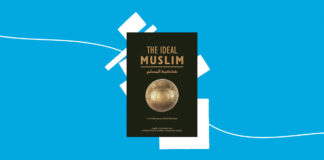 The Ideal Muslim by Muhammad Al-Hashimi