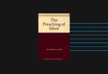 The Preaching of Islam by Thomas W. Arnold