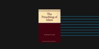 The Preaching of Islam by Thomas W. Arnold