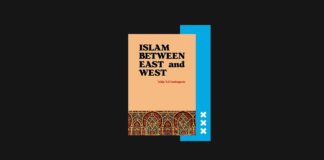 Islam Between East and West by Alija Izetbegović